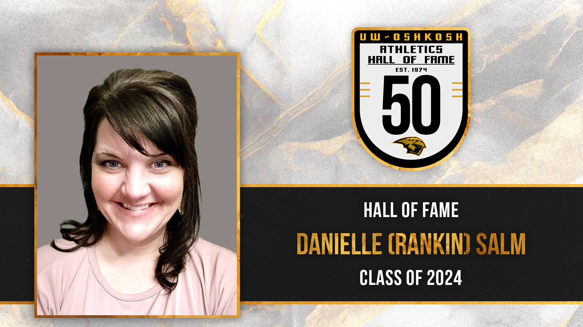 Hall Of Fame Inductee: Danielle (Rankin) Salm