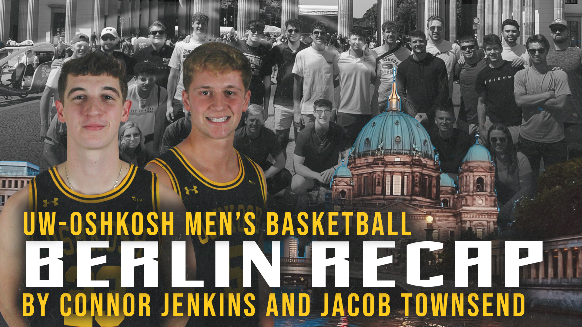 UW-Oshkosh Men's Basketball Berlin Recap by Connor Jenkins and Jacob Townsend
