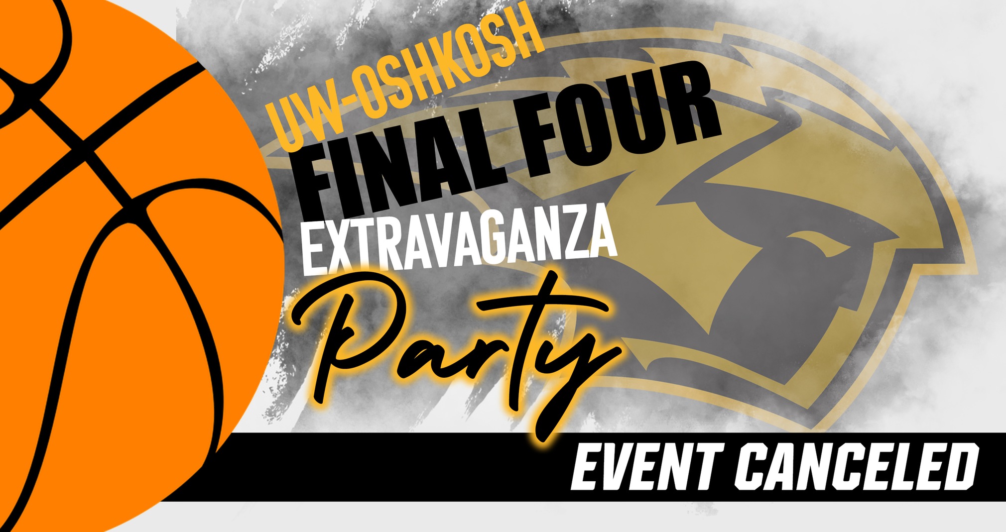 UW-Oshkosh Cancels Final Four Extravaganza Party